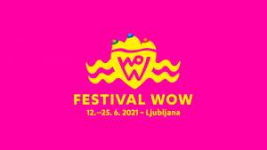 Women on Women (WoW) Festival Starts in Ljubljana