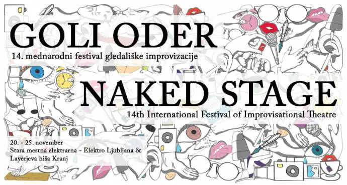Naked Stage, International Improv Festival (in English) in Ljubljana &amp; Kranj, Nov 20–25