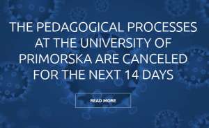 Coronavirus &amp; Slovenia: Teaching Suspended for Two Weeks at Primorska University, Koper