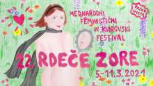 22nd Red Dawn Feminist & Queer Festival Goes Online in Slovenia, 5-11 March 2021