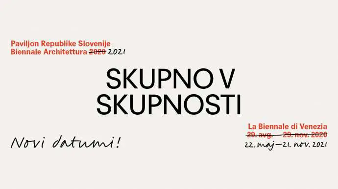 Slovenian Pavilion at Architectural La Biennale di Venezia Launched Online