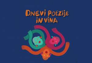 Ptuj’s Days of Poetry &amp; Wine to Visit 18 Towns, 21 – 24 August, 2019
